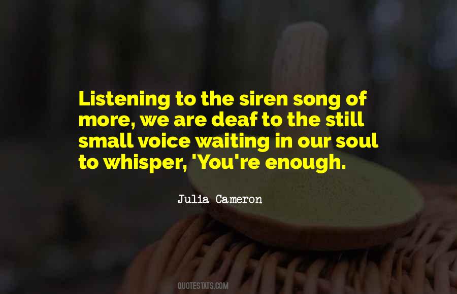 Voice Of The Soul Quotes #237433