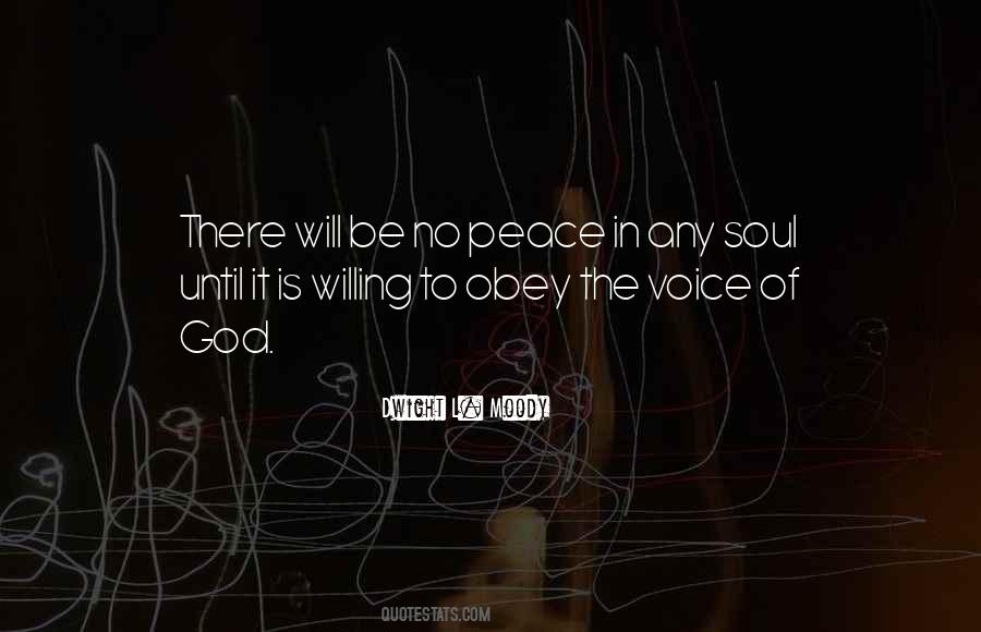 Voice Of The Soul Quotes #489070