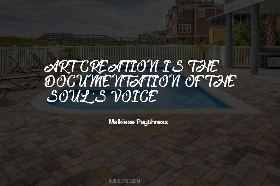 Voice Of The Soul Quotes #666050