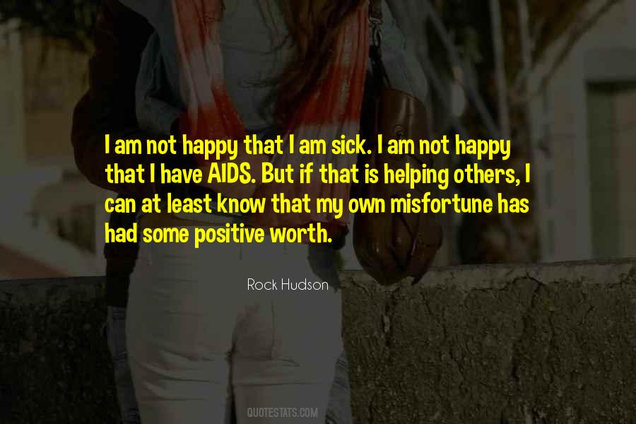 Am Not Happy Quotes #959636