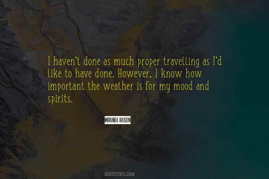 Am Not In The Mood Quotes #32704