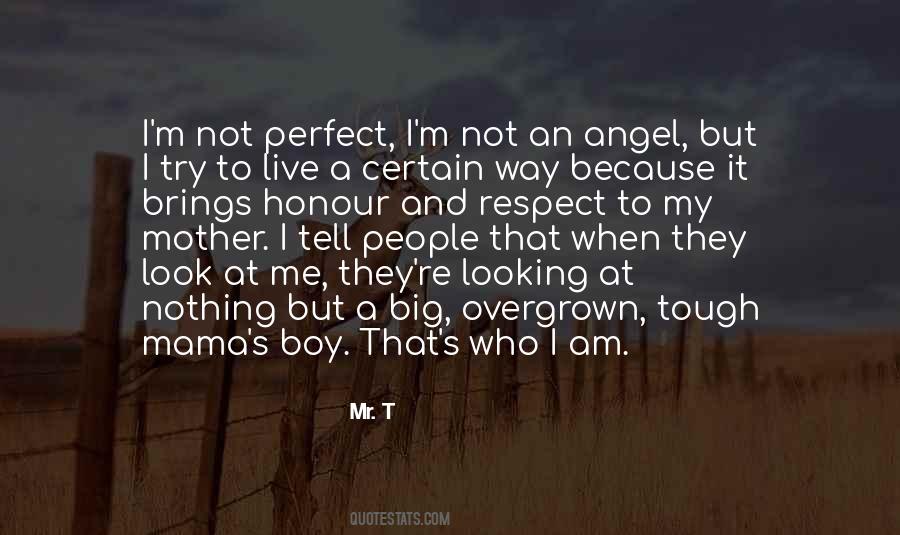 Am Not Perfect But Quotes #273084