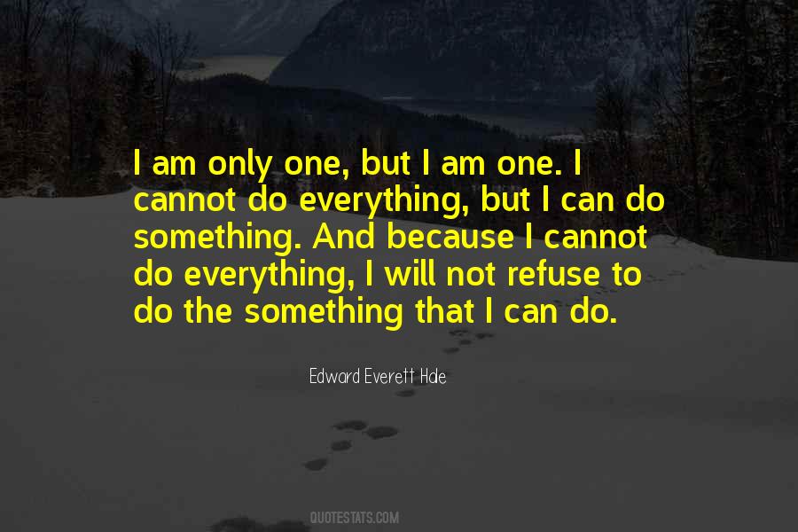 Am Not The Only One Quotes #1490516