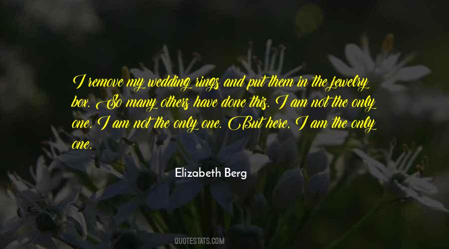 Am Not The Only One Quotes #1648508