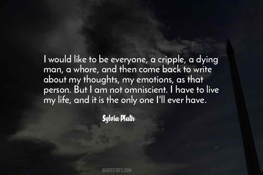 Am Not The Only One Quotes #1738583