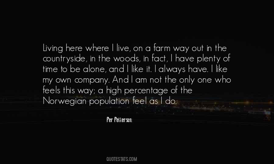 Am Not The Only One Quotes #1863655