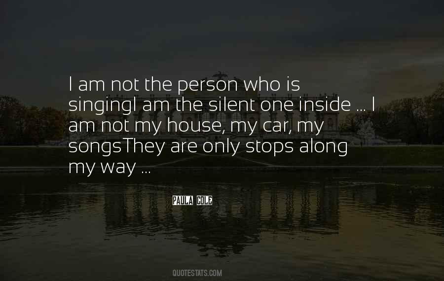 Am Not The Only One Quotes #564467