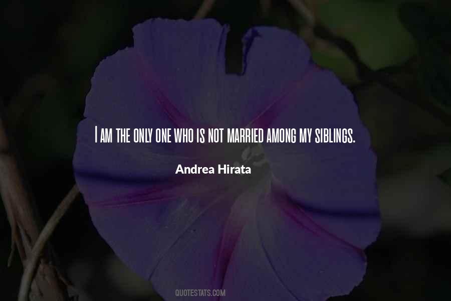 Am Not The Only One Quotes #901917