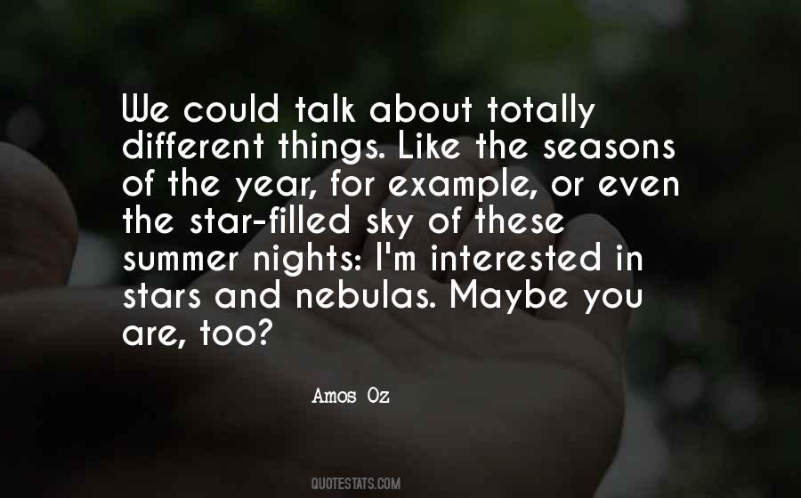 Nights Like These Quotes #1319963