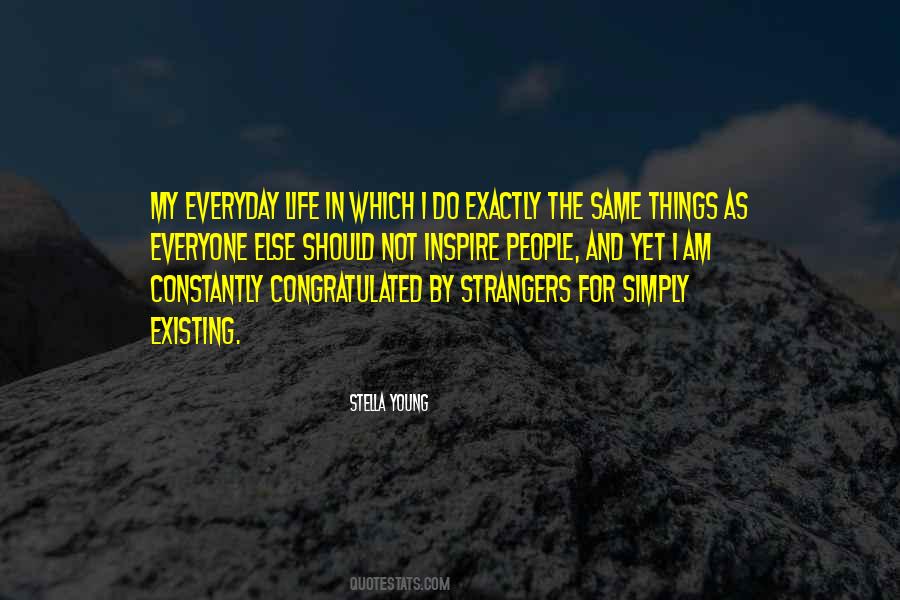 Am Not The Same Quotes #135696