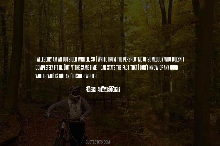 Am Not The Same Quotes #284171