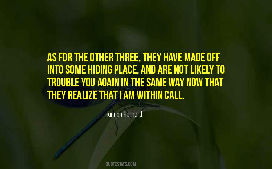 Am Not The Same Quotes #374126