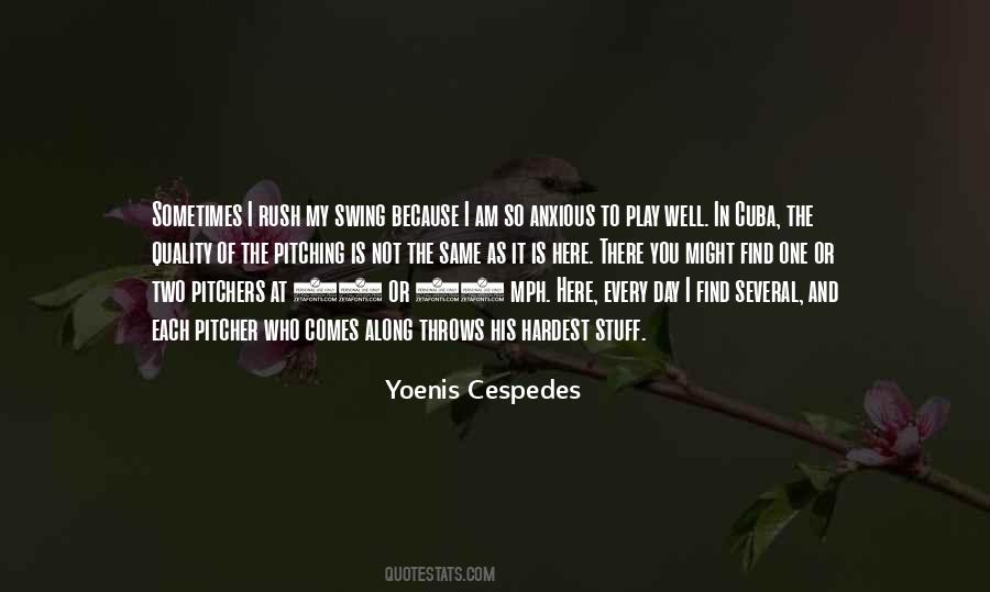 Am Not The Same Quotes #534569