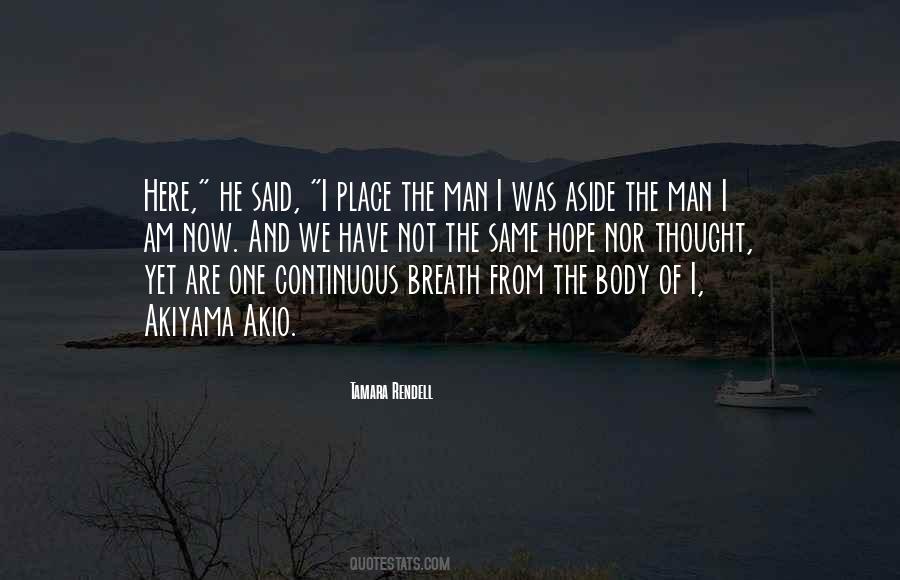 Am Not The Same Quotes #678911