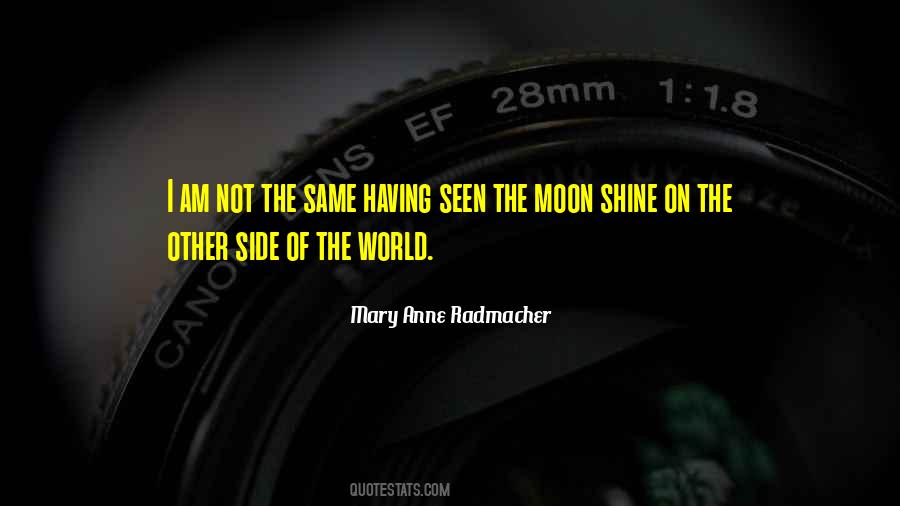Am Not The Same Quotes #792216