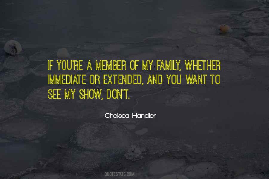 Quotes About My Extended Family #412148