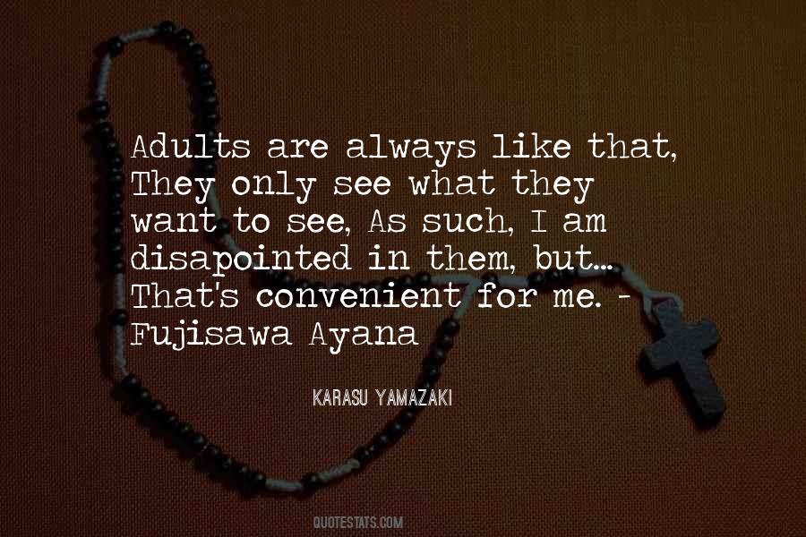 Am Only Me Quotes #218751