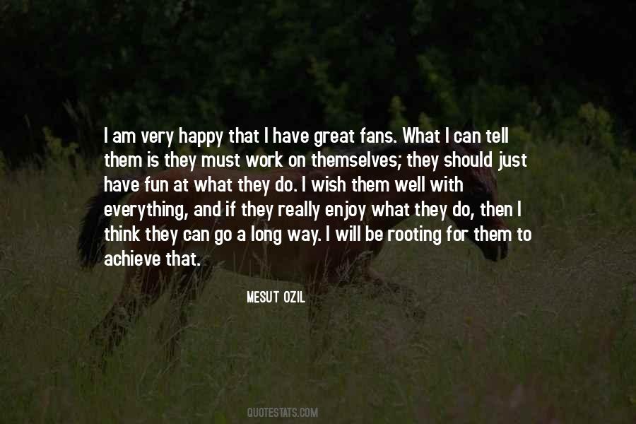Am Really Happy Quotes #1467984
