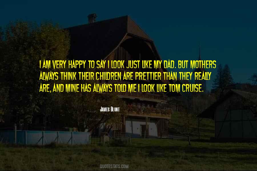 Am Really Happy Quotes #621865