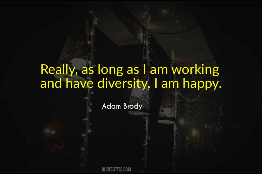 Am Really Happy Quotes #905607