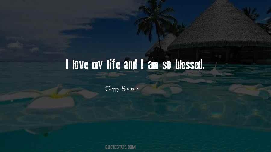 Am So Blessed Quotes #1059098