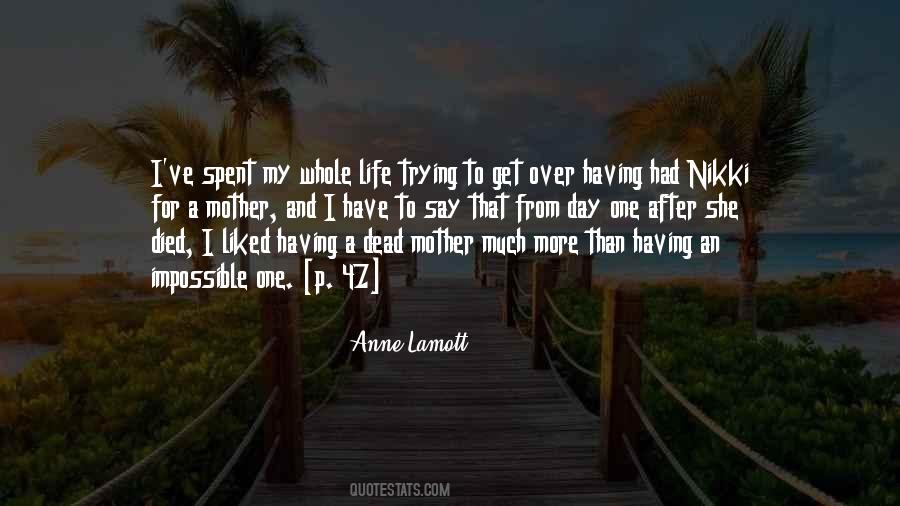 Quotes About My Dead Mother #1331095