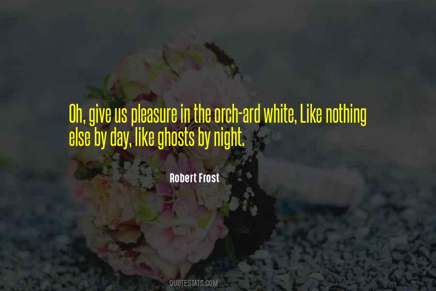 Frost Like Night Quotes #84346
