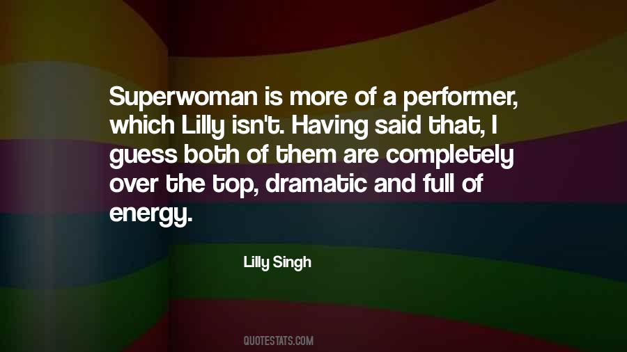 Am Superwoman Quotes #1270049