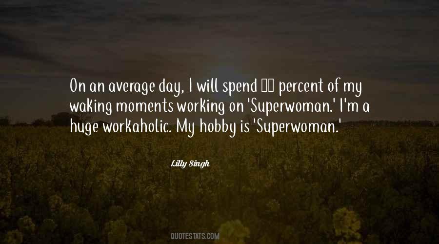 Am Superwoman Quotes #686709