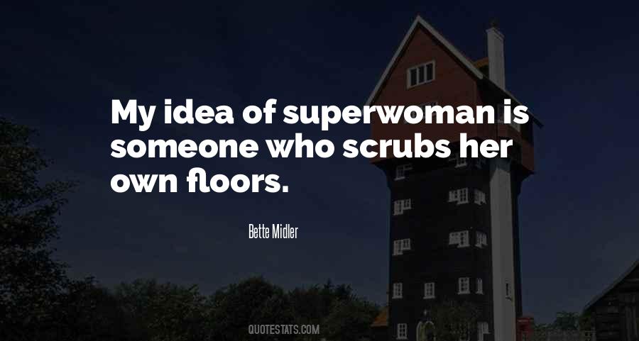 Am Superwoman Quotes #861389