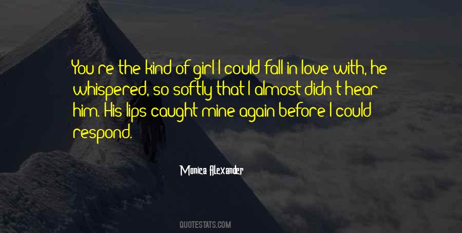 Am The Kind Of Girl Quotes #100904