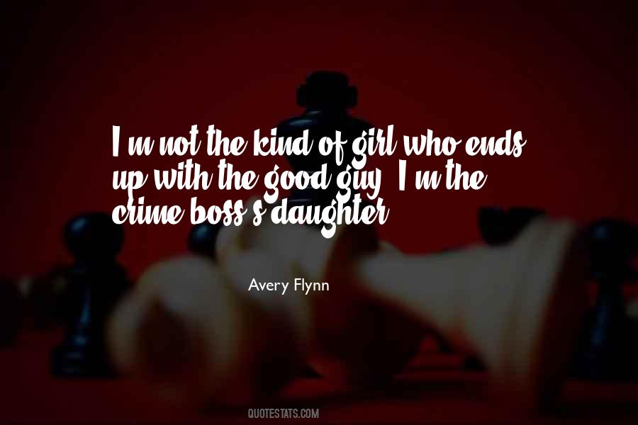 Am The Kind Of Girl Quotes #169569