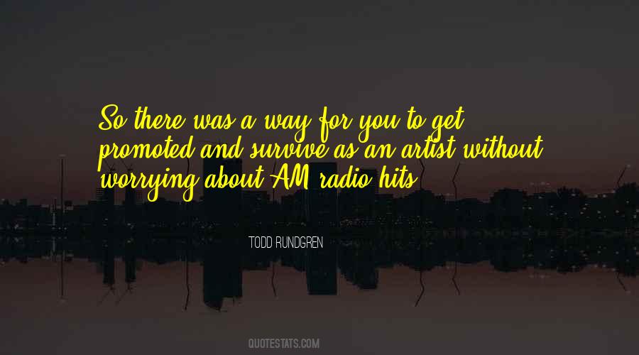 Am There For You Quotes #318195
