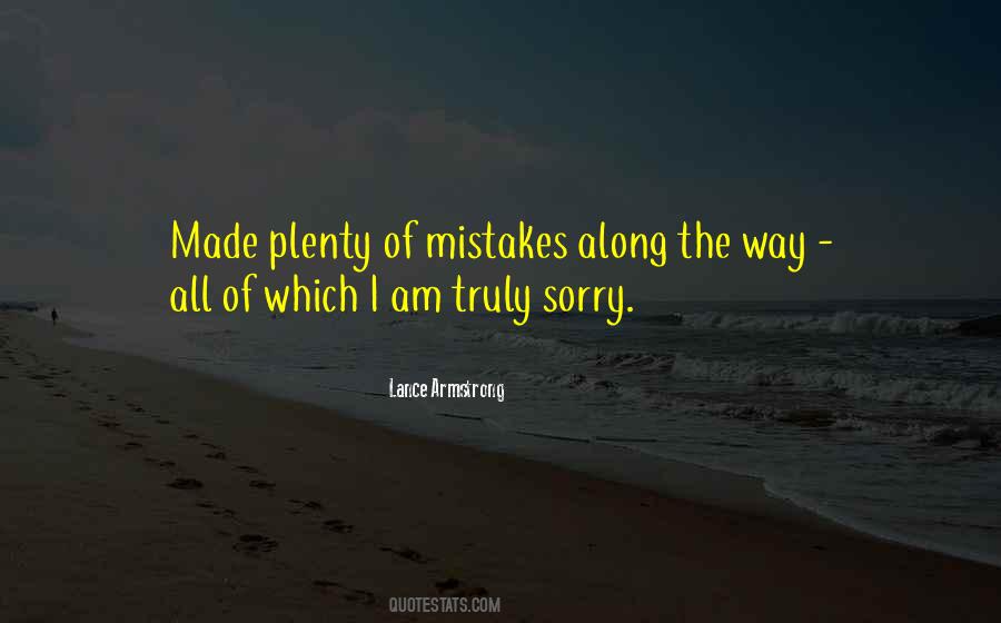 Am Truly Sorry Quotes #1807545