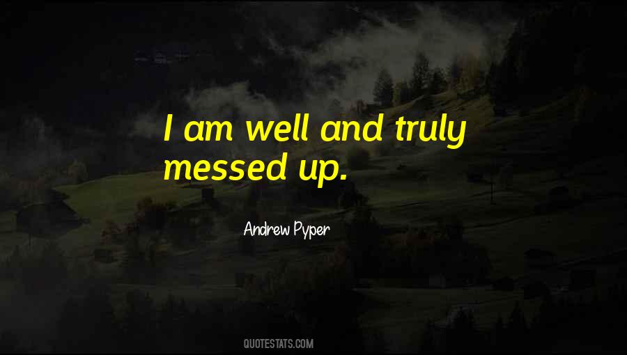Am Well Quotes #995751