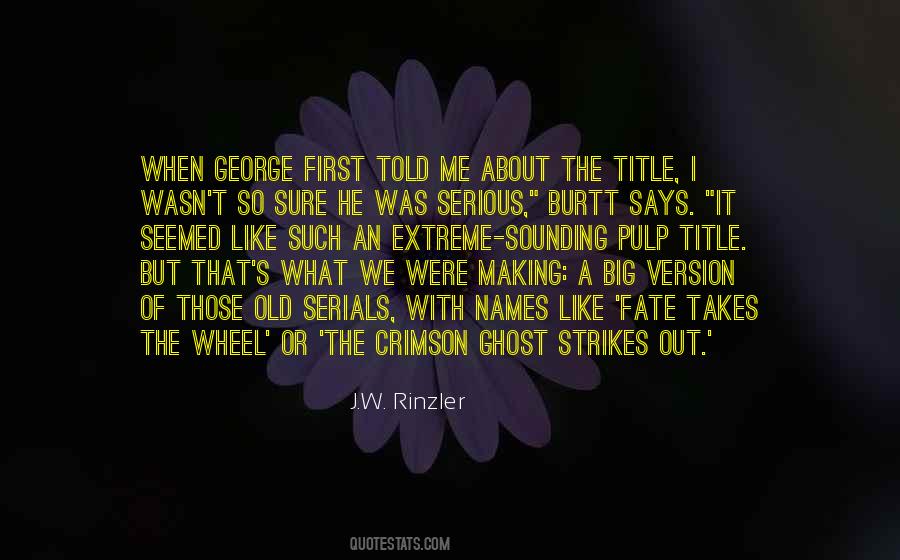 Takes When Quotes #14182