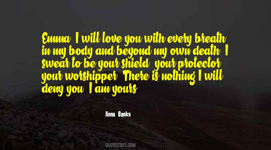 Am Yours Quotes #469267