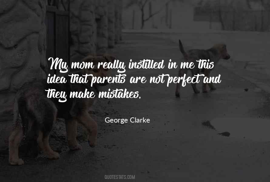 No Perfect Parents Quotes #1130703