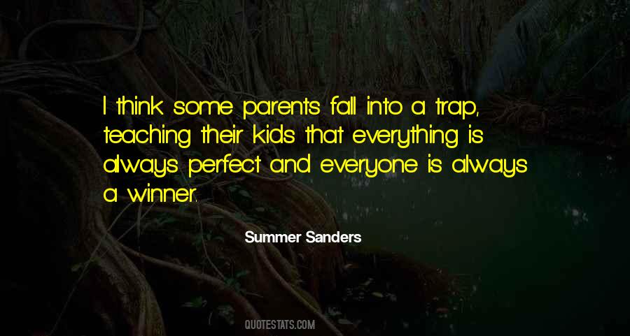 No Perfect Parents Quotes #1174958