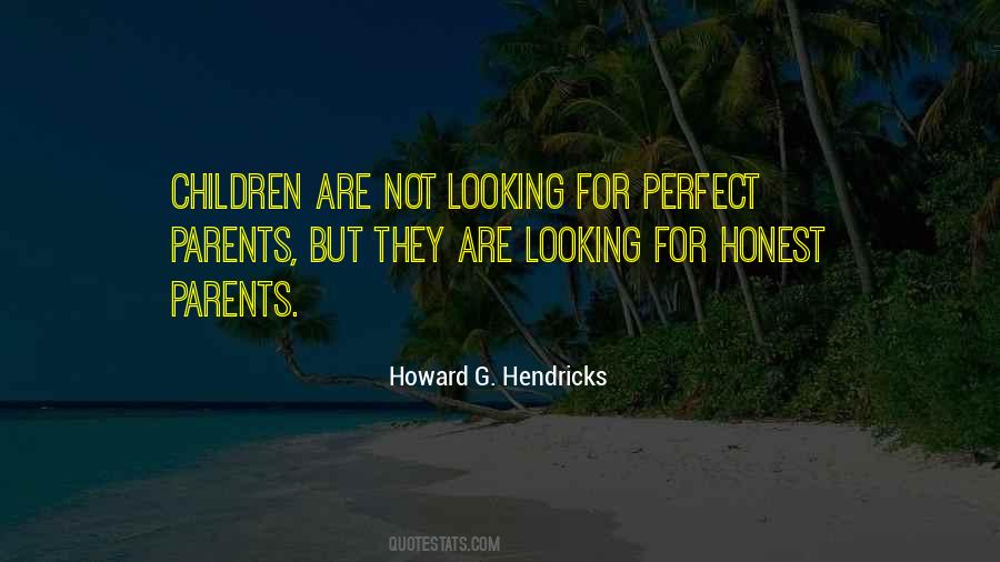 No Perfect Parents Quotes #287260