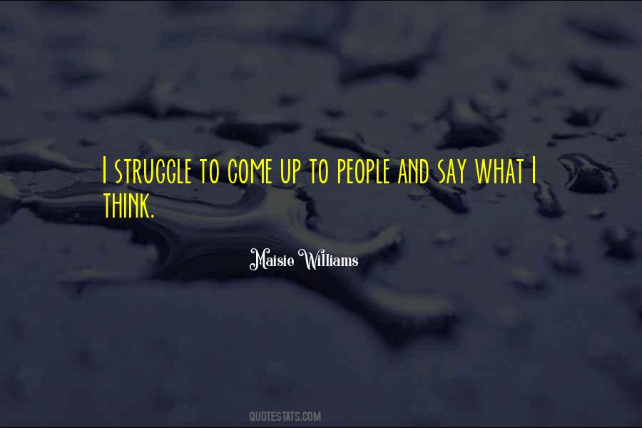 Struggle To Quotes #1091939