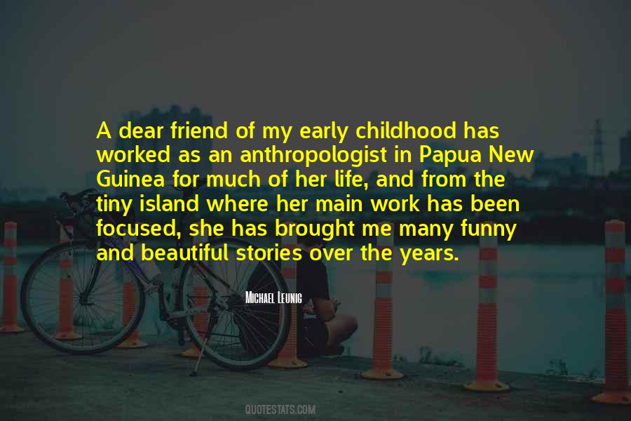Quotes About My Childhood Friend #225465