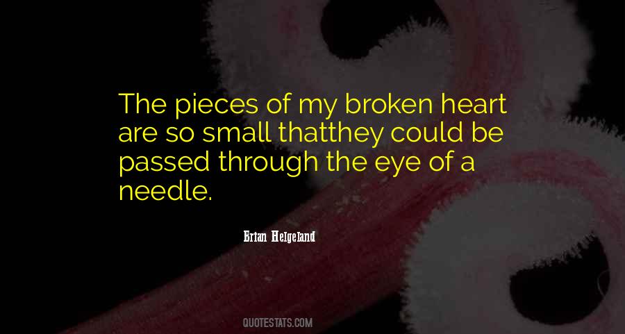 Quotes About My Broken Heart #143041