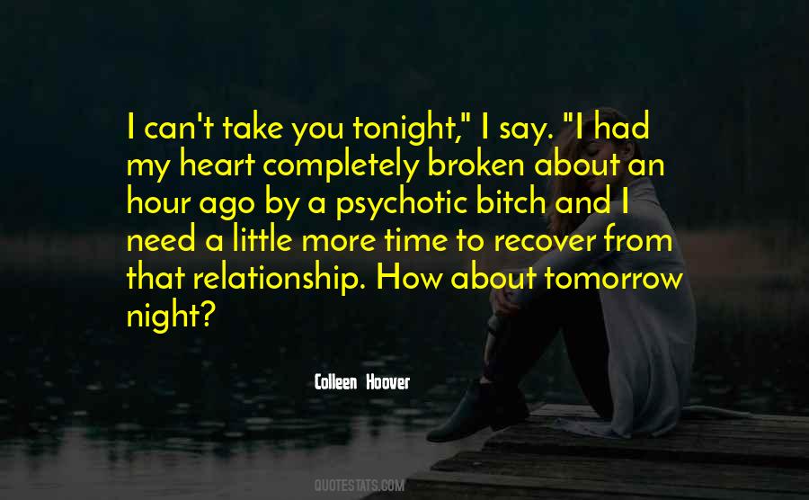 Quotes About My Broken Heart #189659