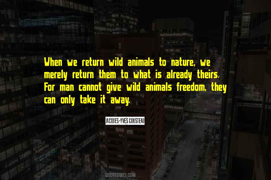 Animals Man Quotes #471808