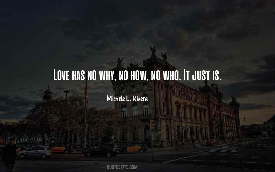 Love Has No Quotes #565821