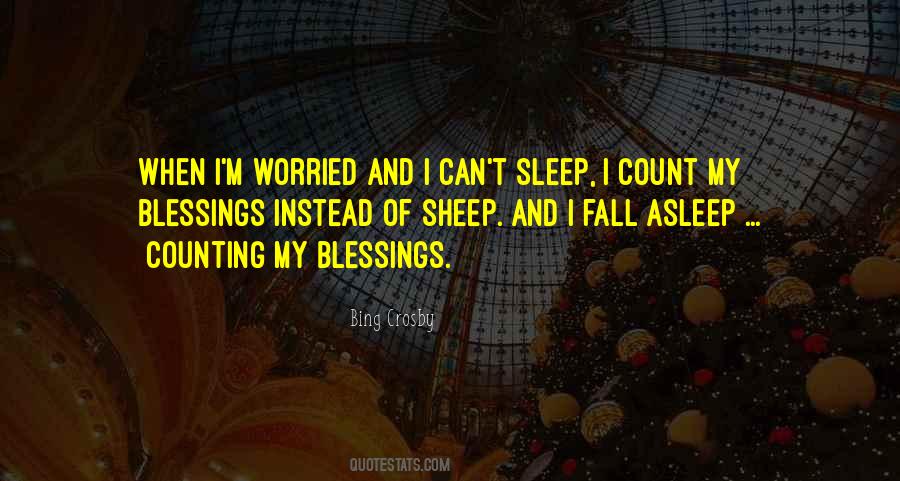 Quotes About My Blessings #1208711