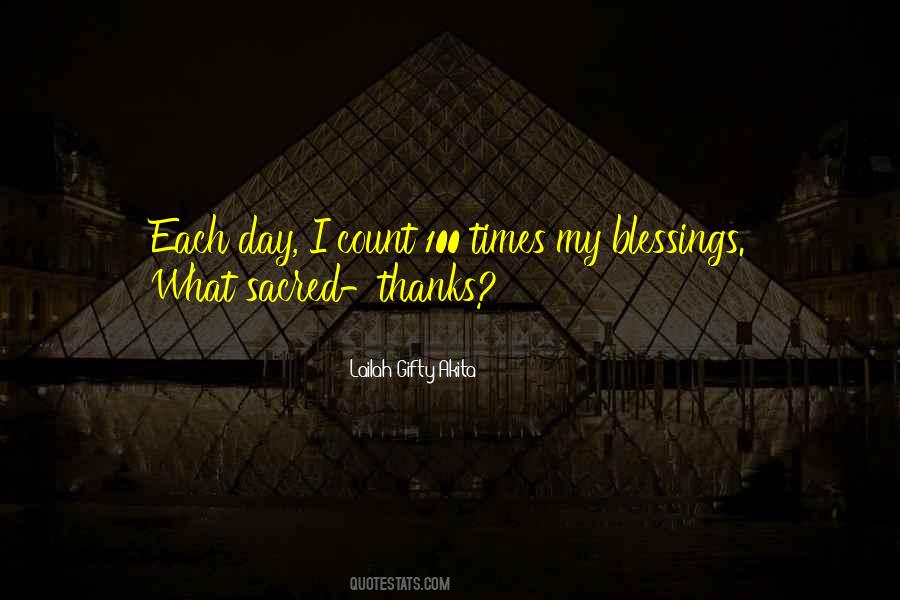 Quotes About My Blessings #1613239