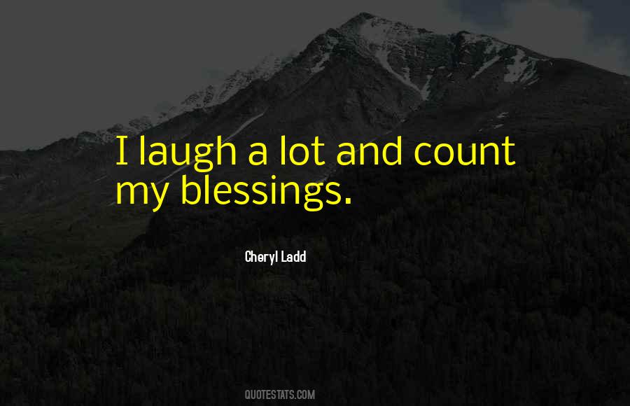 Quotes About My Blessings #63931