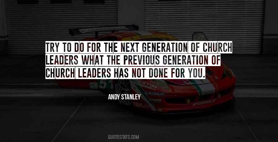 Next Generation Of Leaders Quotes #131393